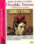 Osvaldo Torres y Conjunto Huara: Desde Los Andes a la ciudad (1980)