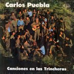 Carlos Puebla y sus Tradicionales: Canciones en las trincheras (1962)