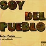 Carlos Puebla: Soy del pueblo (1971)