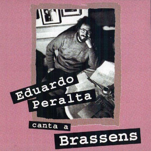Eduardo Peralta: Eduardo peralta canta a Brassens (1989)