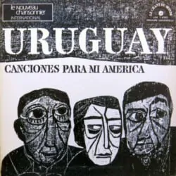 Daniel Viglietti: Canciones para mi América (1968)