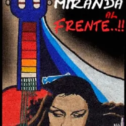 Ana María Miranda: Miranda al Frente (1987)