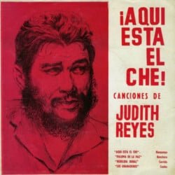 Judith Reyes: ¡Aquí está el Che! (1967)