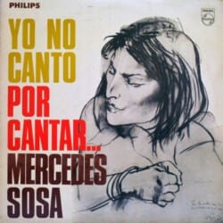 Mercedes Sosa: Yo no canto por cantar (1966)