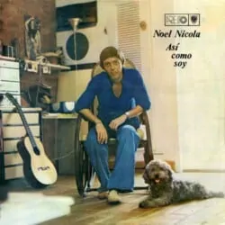 Noel Nicola: Así como soy (1980)