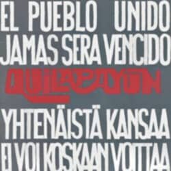 Quilapayún: Yhtenäistä kansaa ei voi koskaan voittaa (El pueblo unido jamás será vencido) (1974)