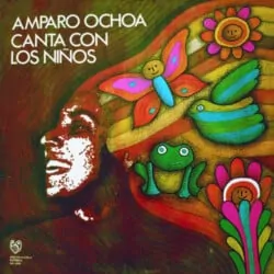 Amparo Ochoa: Canta con los niños (1980)