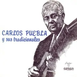 Carlos Puebla: Carlos Puebla y sus Tradicionales [Todo por Chile] (1975)