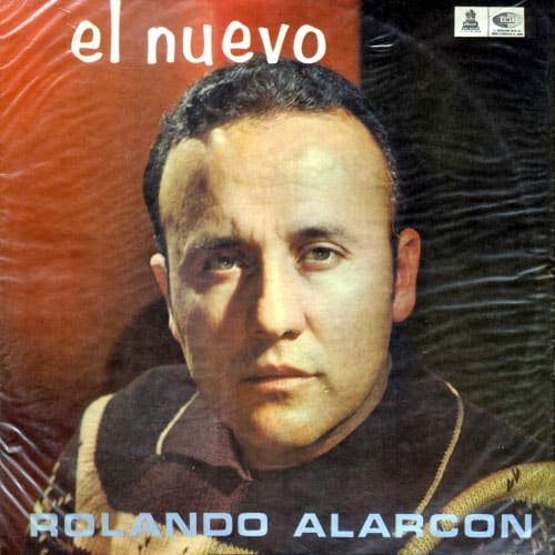 Rolando Alarcón: El nuevo Rolando Alarcón (1967)