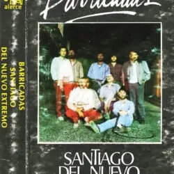 Santiago del Nuevo Extremo: Barricadas (1985)