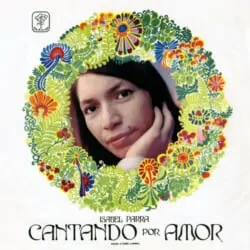 Isabel Parra: Cantando por amor (1969)