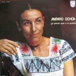 Amparo Ochoa: Yo pienso que a mi pueblo… (1978)
