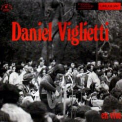 Daniel Viglietti: En vivo (1978)