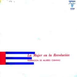Obra colectiva: La mujer en la Revolución. Federación de Mujeres Cubanas (1975)