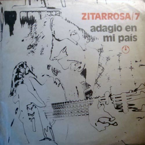 Alfredo Zitarrosa: Adagio en mi país (Zitarrosa/7) (1973)