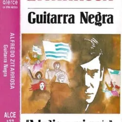 Alfredo Zitarrosa: Guitarra negra / “Adagio a mi país” (1992)
