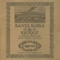 Quilapayún y Héctor Duvauchelle: Santa María de Iquique. Cantata popular (1970)