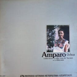 Amparo Ochoa: Canta trova y algo más de Yucatán (1983)