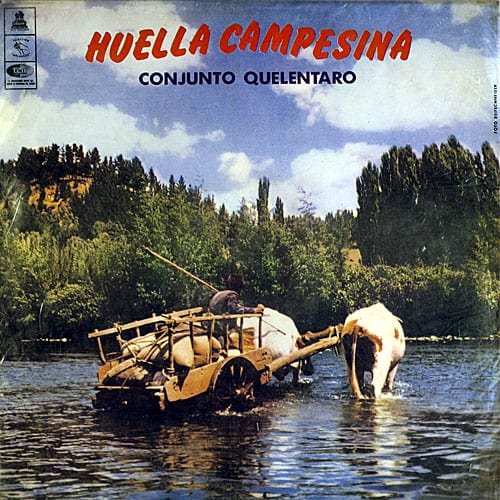 Conjunto Quelentaro: Huella campesina (1968)