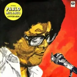 Pablo Milanés: Aniversario (1979)
