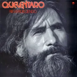 Quelentaro: Reverdeciendo (1983)