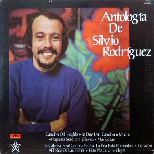 Silvio Rodríguez: Antología de Silvio Rodríguez (1978)