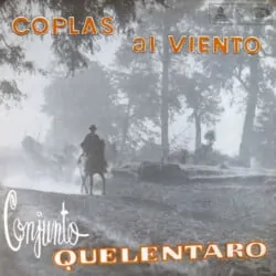 Conjunto Quelentaro: Coplas al viento (1967)