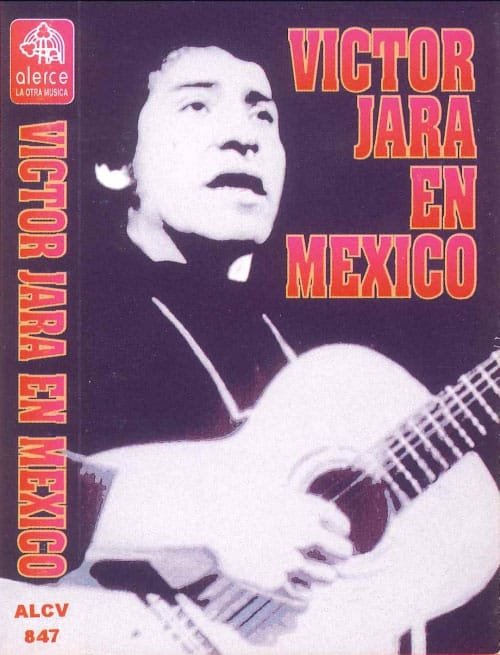 Víctor Jara: Víctor Jara en México (1996)