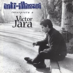 Inti-Illimani: Interpreta a Víctor Jara (1999)