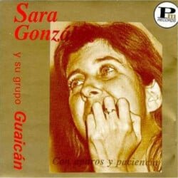 Sara González: Con apuros y paciencia (1990)