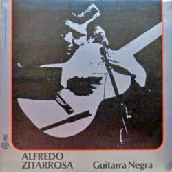 Alfredo Zitarrosa: Guitarra negra (1978)