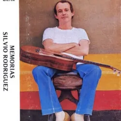 Silvio Rodríguez: Memorias (1987)