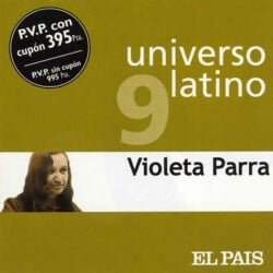 Violeta Parra: Universo latino 9 (2001)