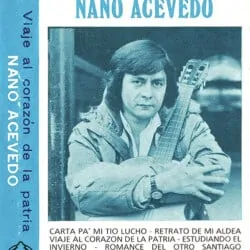 Nano Acevedo: Viaje al corazón de la patria (1980)