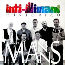 Inti-Illimani Histórico: Inti-Illimani Histórico canta a Manns (2014)