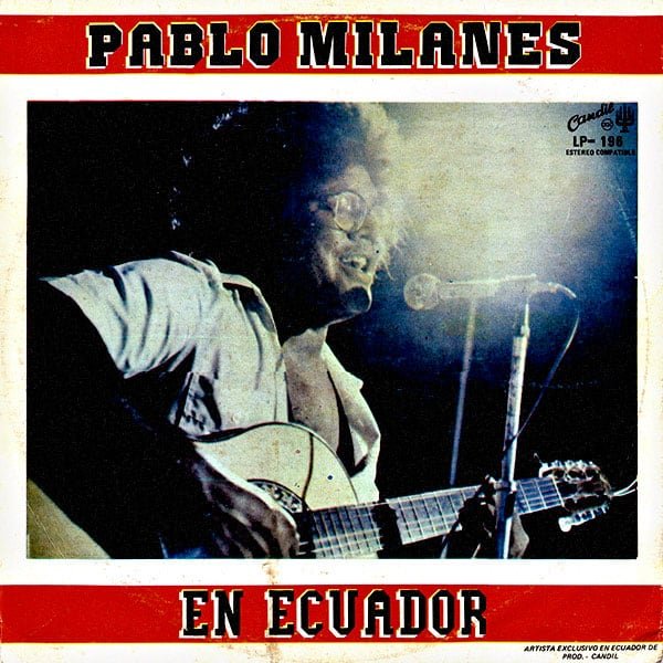Pablo Milanés: Pablo Milanés en Ecuador (1984)