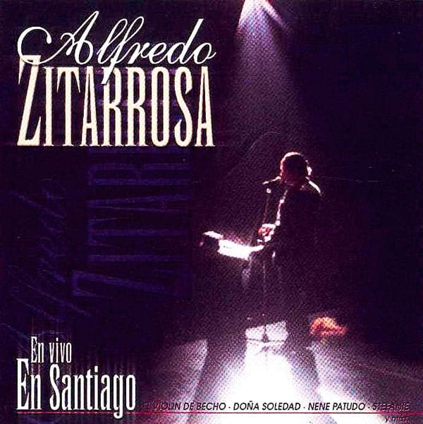 Alfredo Zitarrosa: En vivo en Santiago (2000)