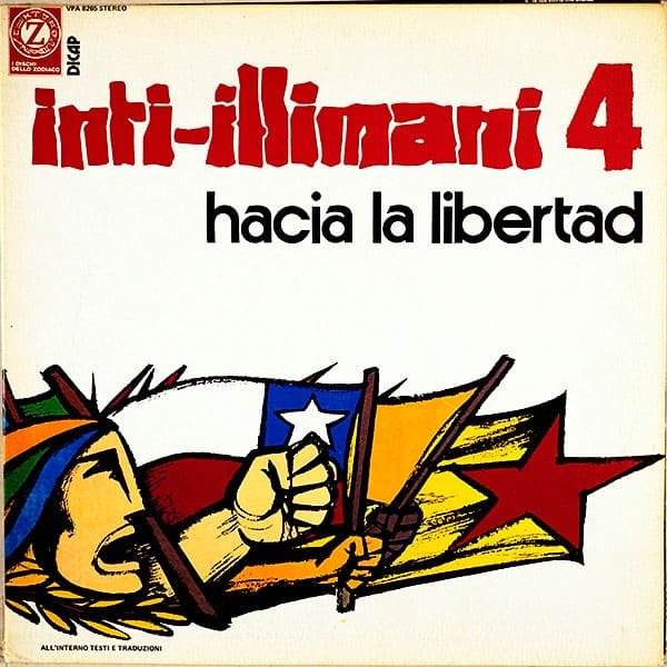 Inti-Illimani: Inti-Illimani 4 / Hacia la libertad (1975)
