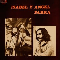 Isabel Parra y Angel Parra: Isabel y Angel Parra (1976)