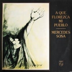 Mercedes Sosa: A que florezca mi pueblo (1975)
