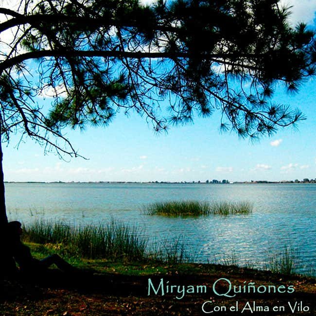 Miryam Quiñones: Con el alma en vilo (2012)