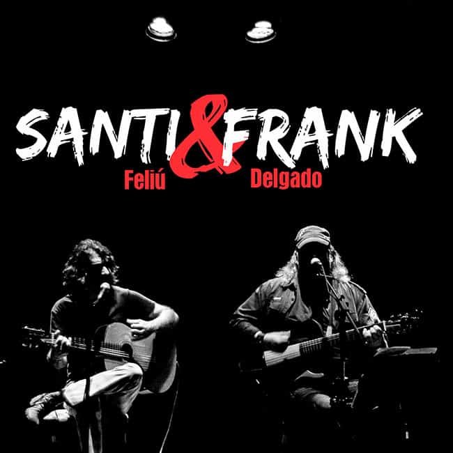 Santiago Feliú - Frank Delgado: Santi & Frank (2020)